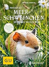 Neugierige Meerschweinchen: So fühlen sie sich wohl. Mit vielen Eltern-Tipps und Entdecker-Seite…